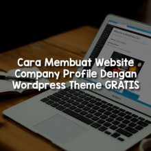 cara-membuat-website-company-profile-dengan-wordpress-thumb